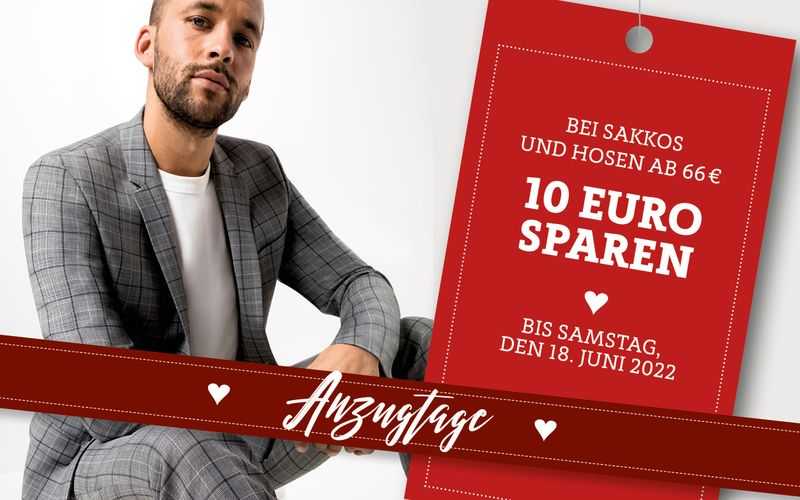 Anzugtage-Juni2022 Hosentage 10 Euro sparen