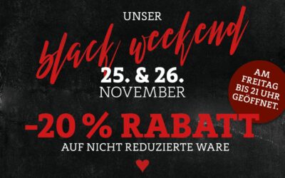 Black Weekend – 20% Rabatt