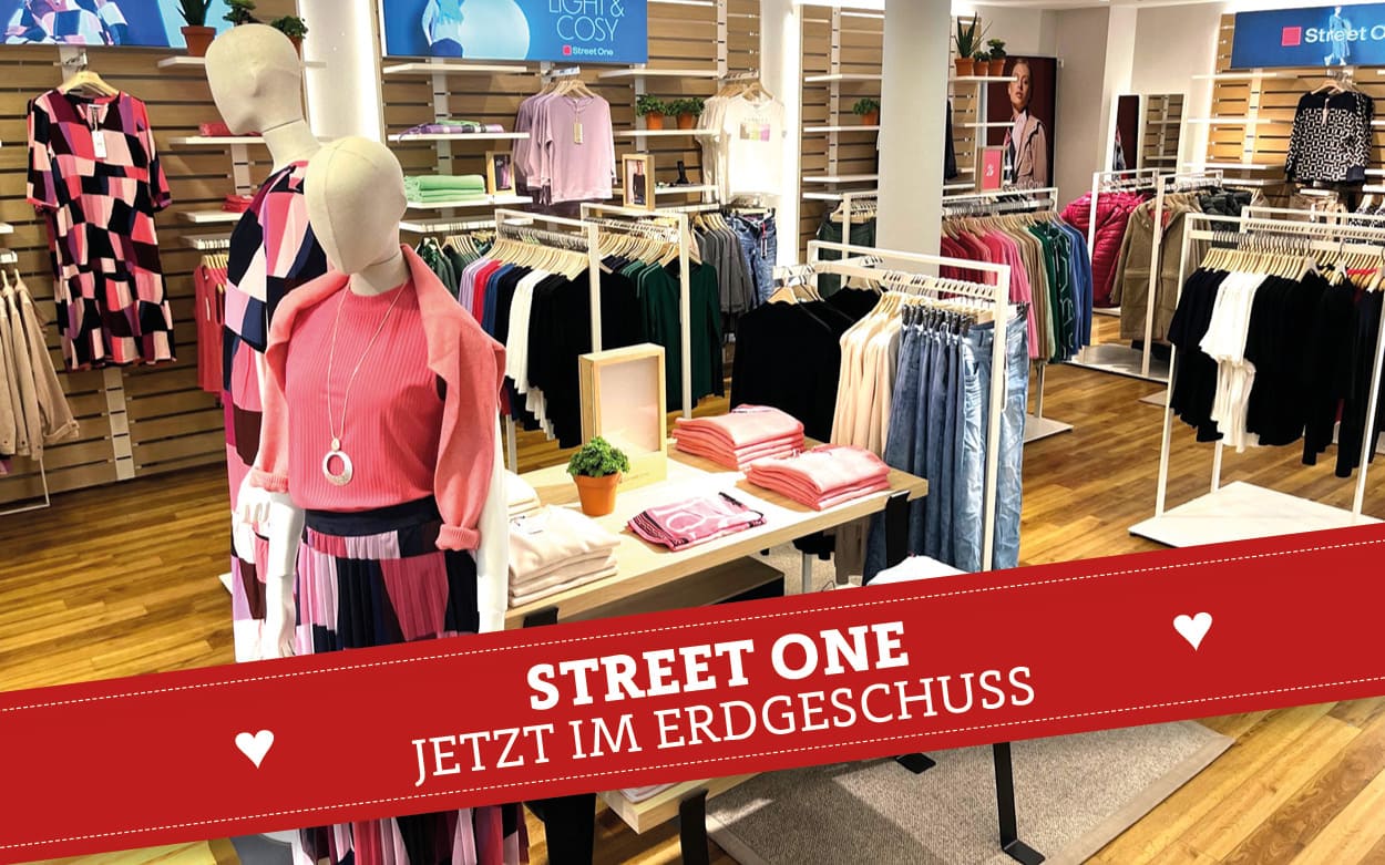 Street One im Erdgeschoss