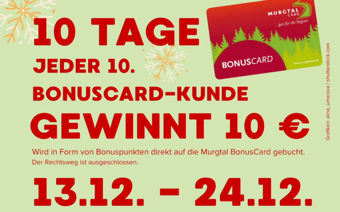 10 Tage – 10 € – Jeder 10. Bonuscard-Kunde